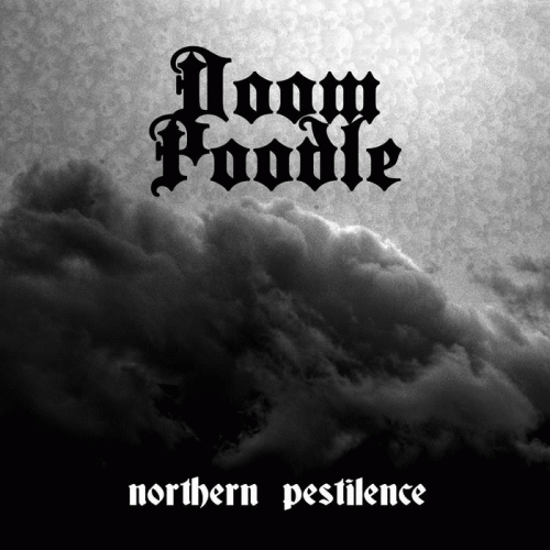 Doom Poodle : Northern Pestilence